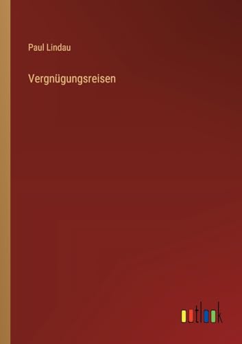 Vergnügungsreisen