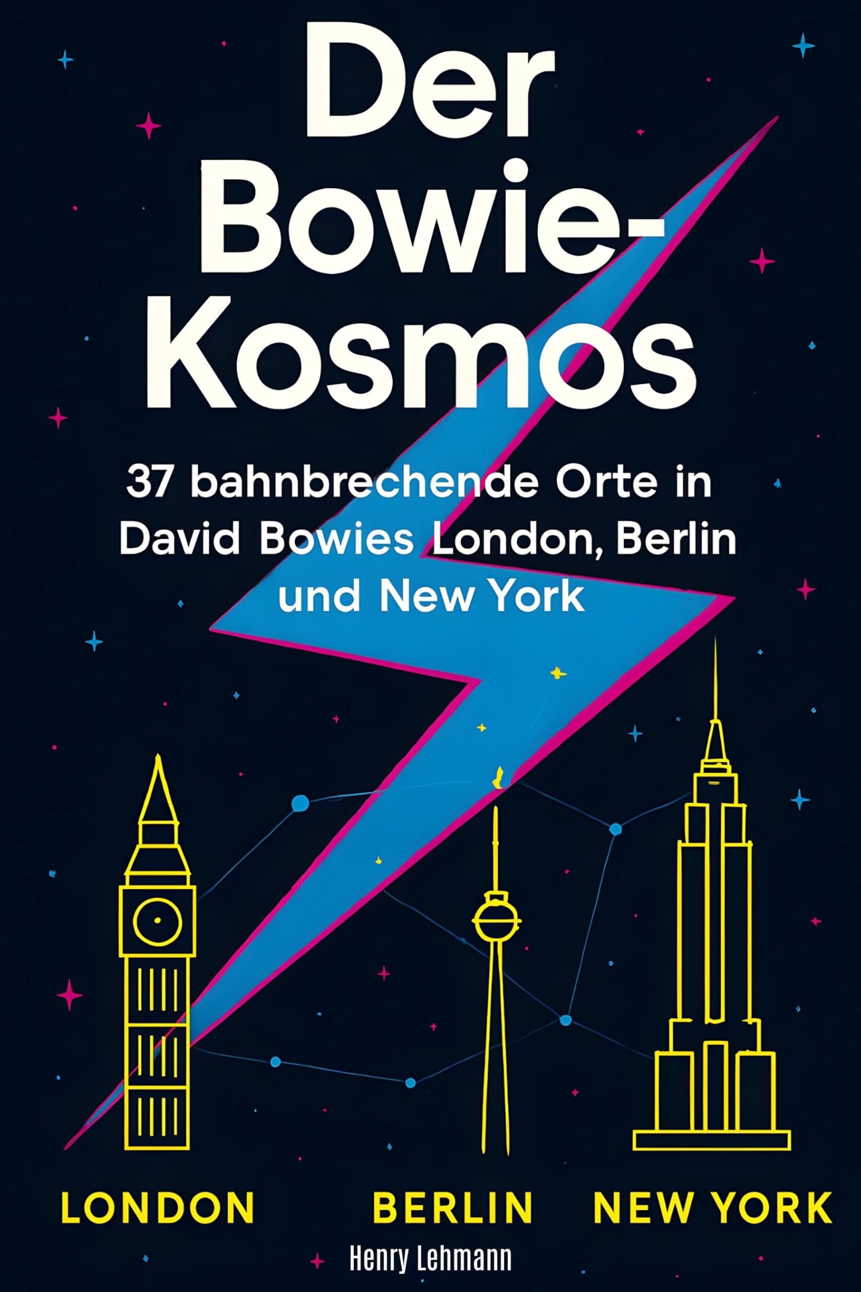 Der Bowie-Kosmos: 37 bahnbrechende Orte in David Bowies London, Berlin und New York