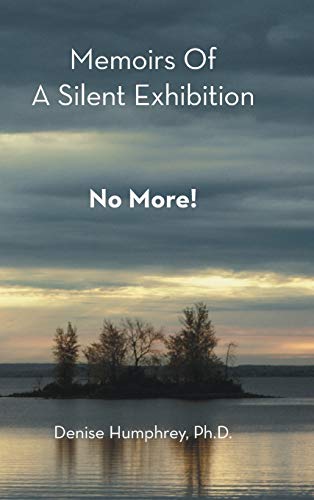 Memoirs of a Silent Exhibition: No More!