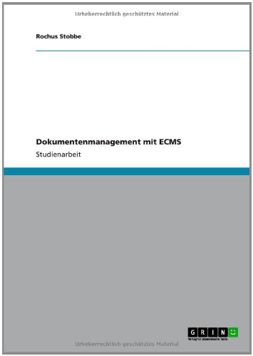 Dokumentenmanagement mit ECMS