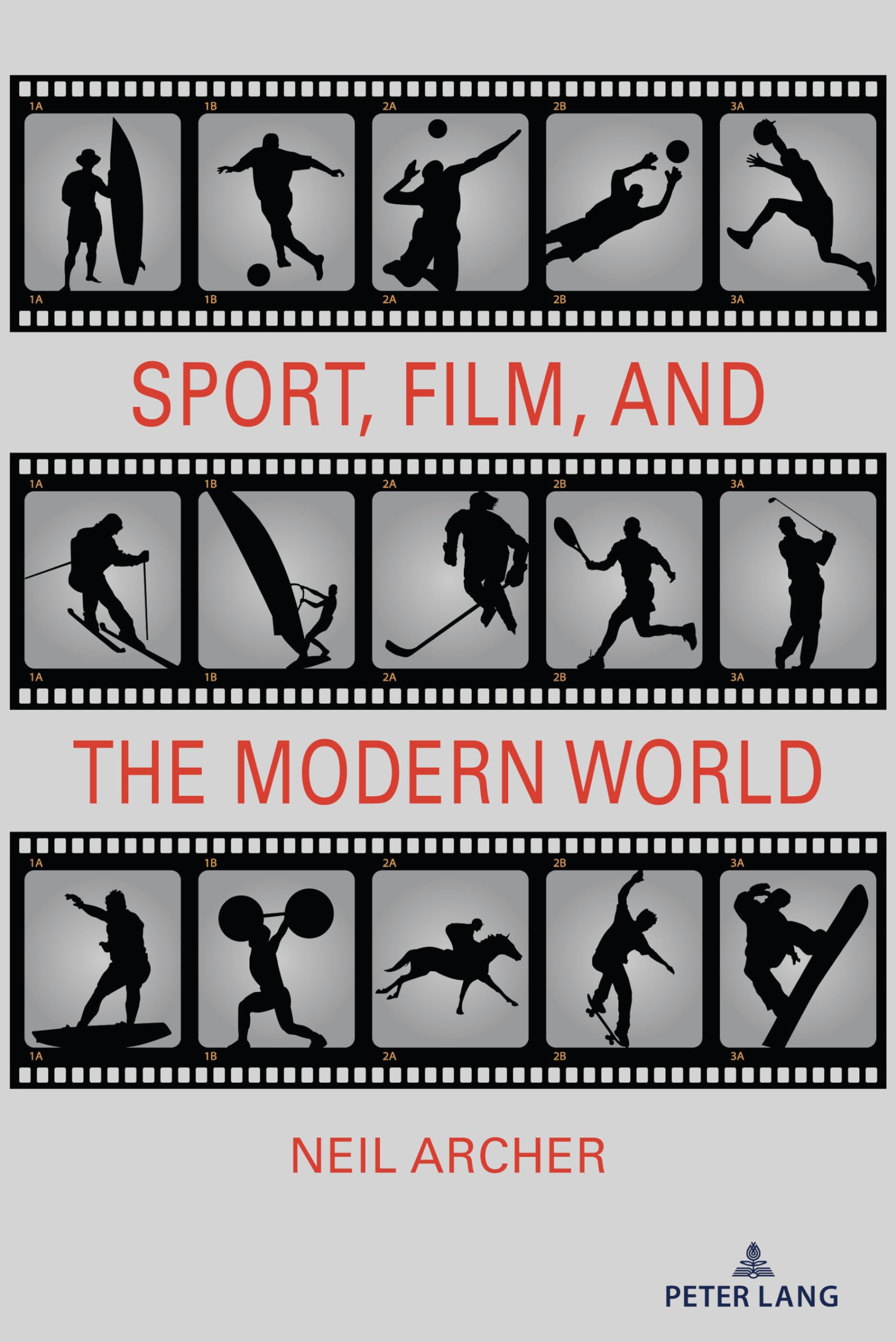 Sport, Film, and the Modern World (Communication, Sport, and Society, Band 11)