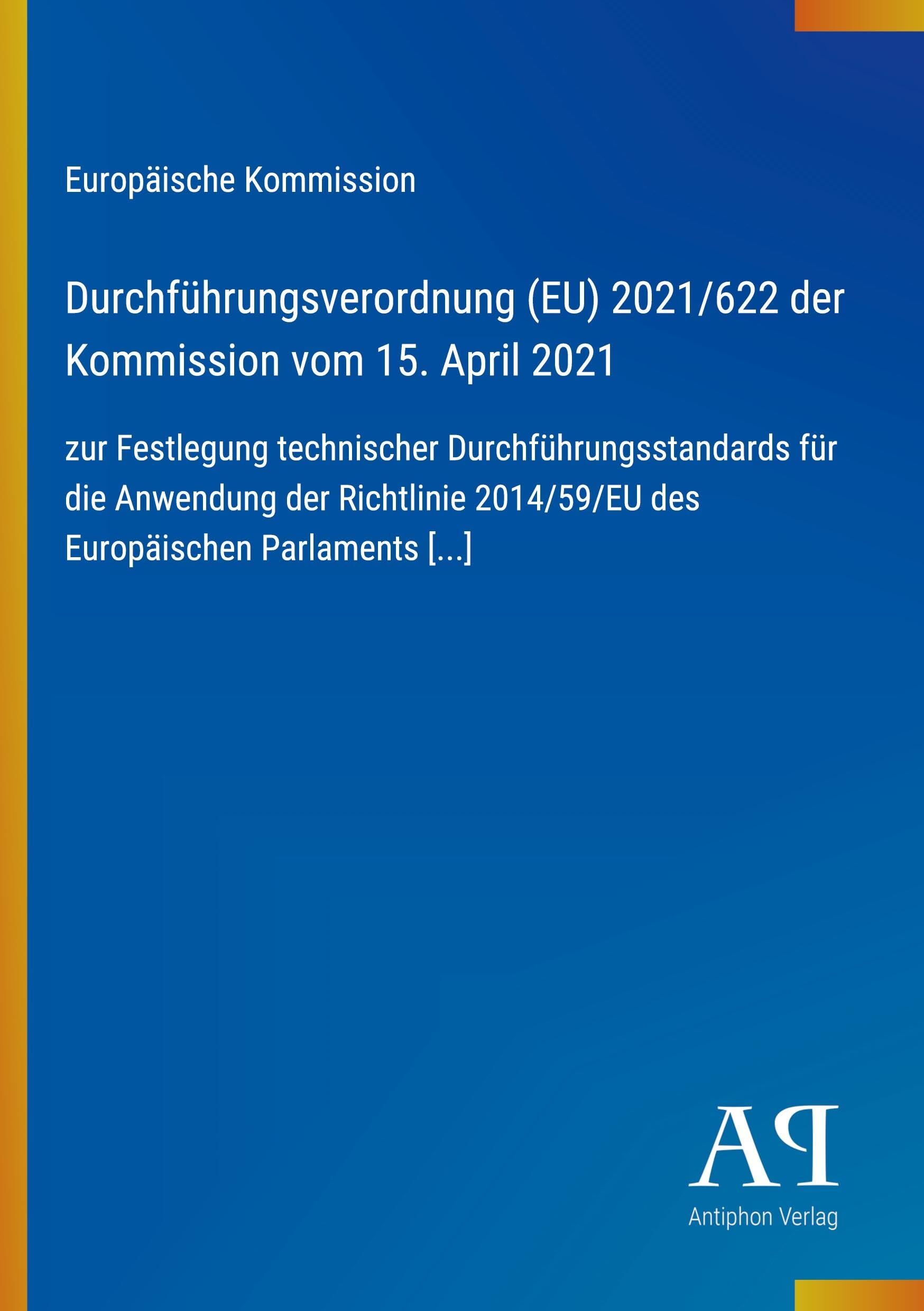 Durchführungsverordnung (EU) 2021/622 der Kommission vom 15. April 2021