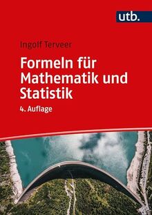 Formeln für Mathematik und Statistik: Wirtschaftswissenschaften