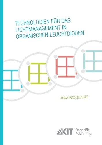 Technologien fuer das Lichtmanagement in organischen Leuchtdioden
