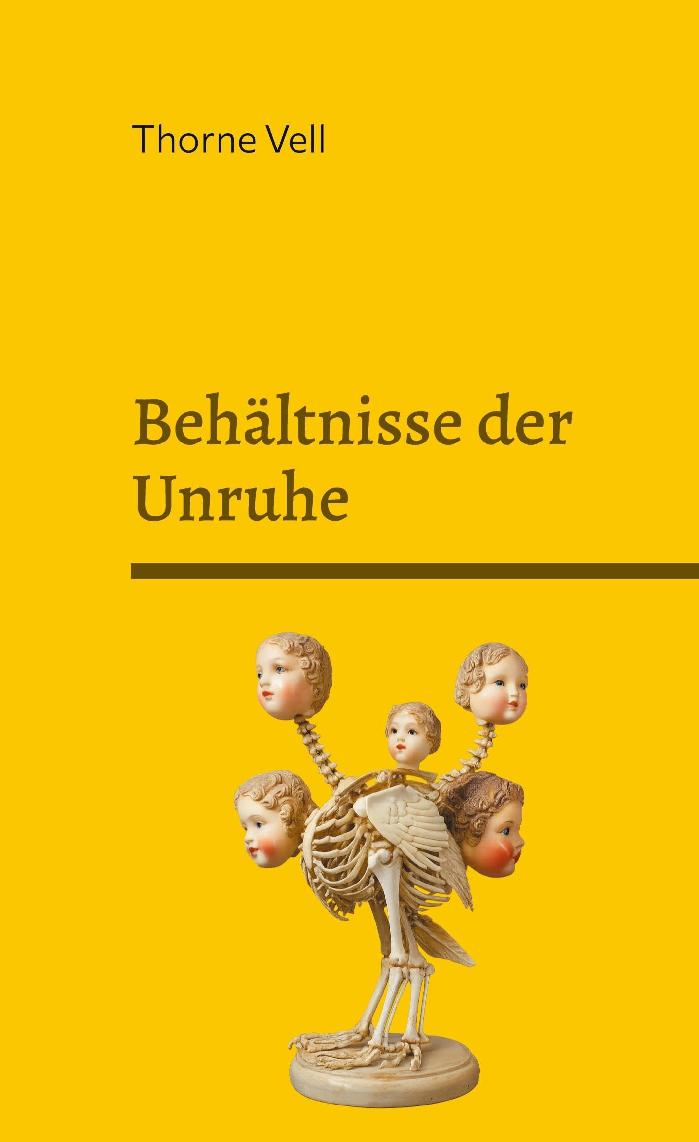 Behältnisse der Unruhe: Ein Ausstellungskatalog zur Werkschau in der Festhalle Storchennest zu Bobitz
