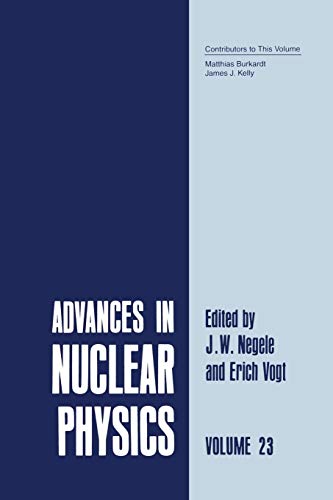 Advances in Nuclear Physics: Volume 23 (Advances in Nuclear Physics, 23, Band 23)