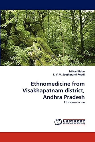 Ethnomedicine from Visakhapatnam district, Andhra Pradesh: Ethnomedicine