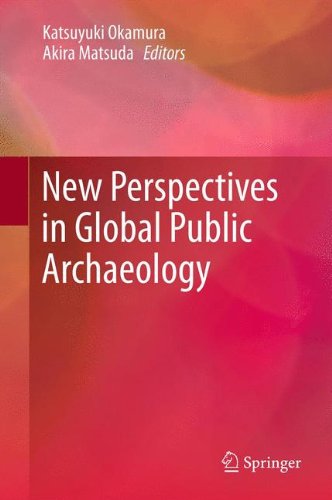 New Perspectives in Global Public Archaeology (One World Archaeology (Paperback))