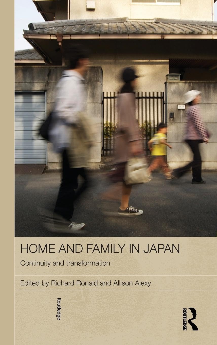 Home and Family in Japan: Continuity and Transformation (Japan Anthropology Workshop)