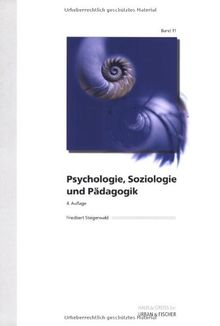 Psychologie, Soziologie und Pädagogik: WEISSE REIHE Band 11