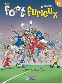 Les foot furieux. Vol. 19