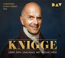 Über den Umgang mit Menschen: Lesung mit Christoph Maria Herbst (2 CDs)