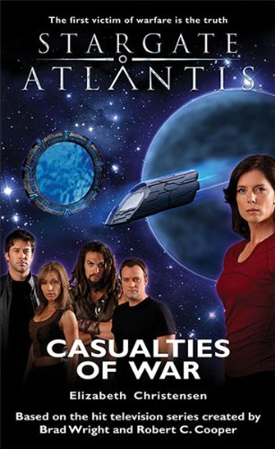 Elizabeth Christensen Casualties Of War (Stargate Atlantis)