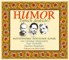 Humor: Typisch Deutsch!?: Meisterwerke deutscher Komik