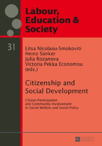 Citizenship and Social Development: Citizen Participation and Community Involvement in Social Welfare and Social Policy (Labour Education & Society)