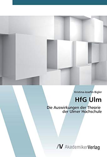 Bigler, K: HfG Ulm