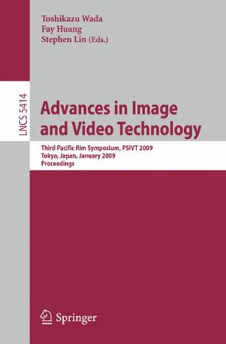 Advances in Image and Video Technology: Third Pacific Rim Symposium, PSIVT 2009, Tokyo, Japan, January 13-16, 2009, Proceedings (Lecture Notes in Computer Science)