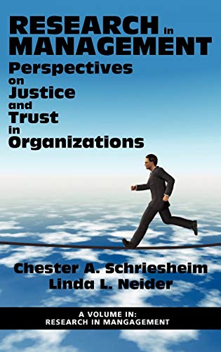 Research in Management: Perspectives on Justice and Trust in Organizations (Hc)