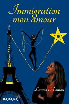 Immigration mon amour