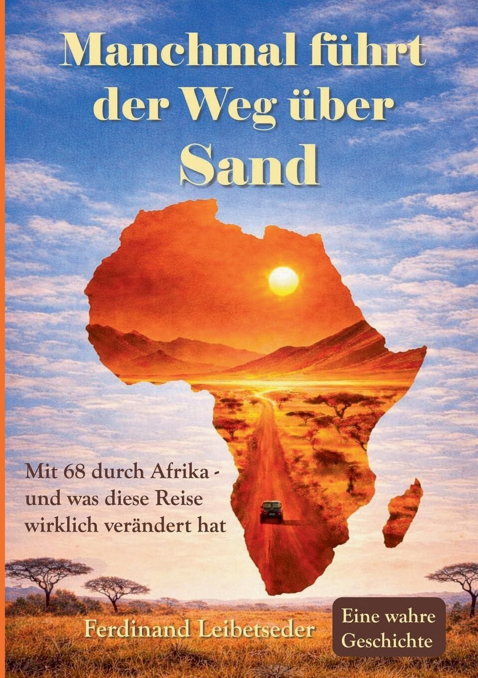 Manchmal führt der Weg über Sand