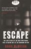 Escape: The True Story of the Only Westerner Ever to Break Out of the Bangkok Hilton