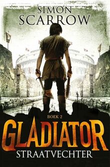 Straatvechter (Gladiator, 2)