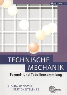 Technische Mechanik Formeln