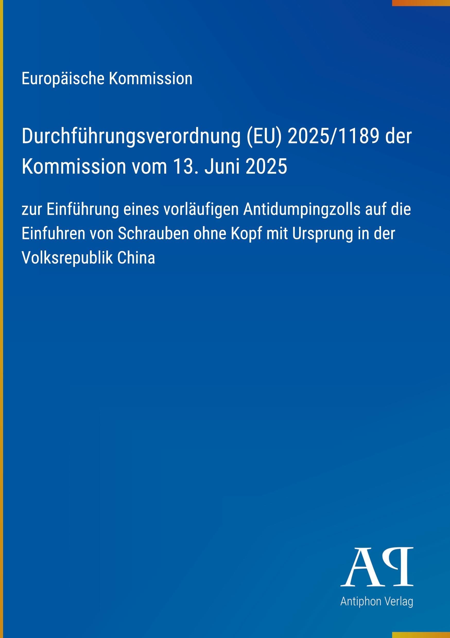 Durchführungsverordnung (EU) 2025/1189 der Kommission vom 13. Juni 2025