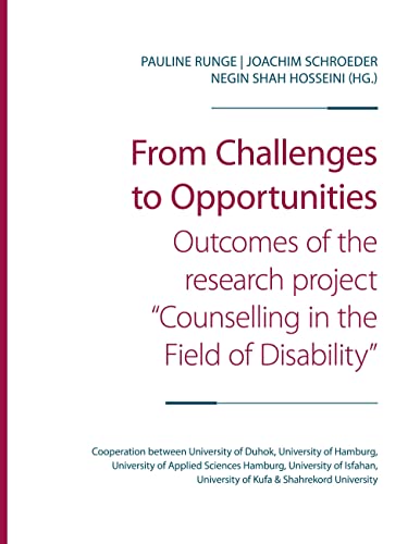 From Challenges to Opportunities: Outcomes of the research project “Counselling in the Field of Disability”