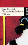 Die verschwundene Frau von Sara Paretsky | Buch | Zustand gut
