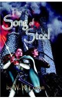 The Crystal Staff Trilogy: Book One, The Song Of Steel