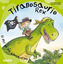 Tiranosaurio rex (Dinosaurios)