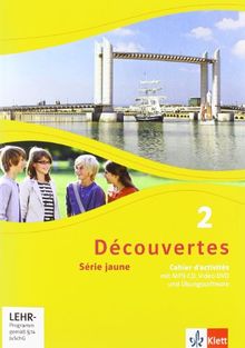 Découvertes 2. Série jaune ab Klasse 6. Cahier d'activités mit CD-ROM, MP3-CD und Video-DVD