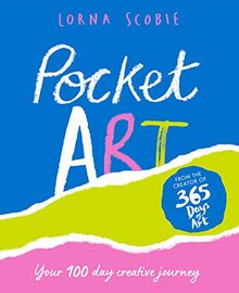 Pocket Art: Your 100 Day Creative Journey