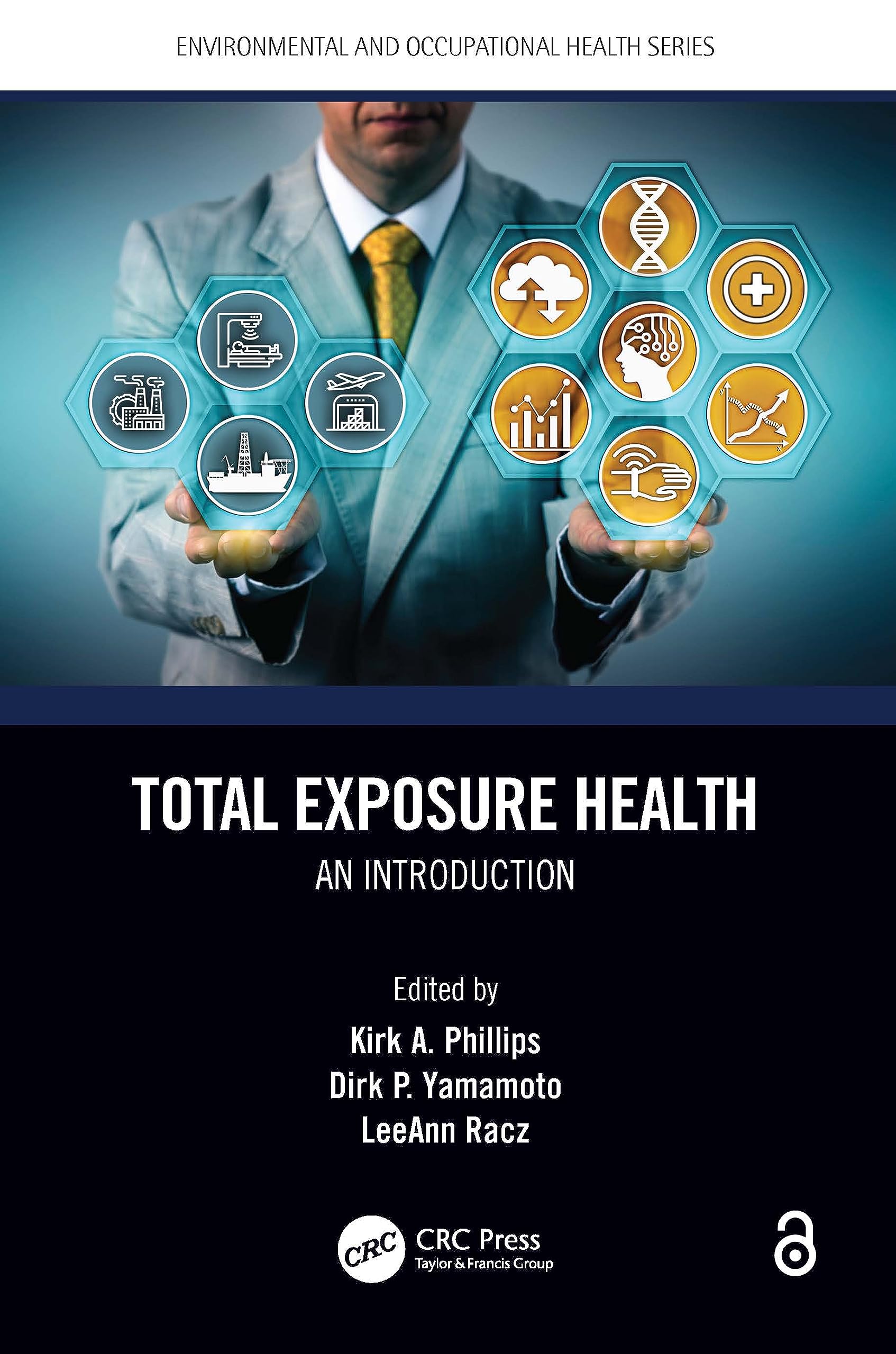 Total Exposure Health: An Introduction (Environmental and Occupational Health)