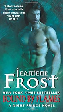 Bound by Flames: A Night Prince Novel