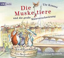 Die Muskeltiere und die große Käseverschwörung (Die Muskeltiere-Reihe zum Vorlesen, Band 5)