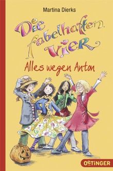 Die fabelhaften Vier - Alles wegen Anton