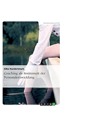 Coaching als Instrument der Personalentwicklung