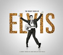 Many Faces of Elvis
