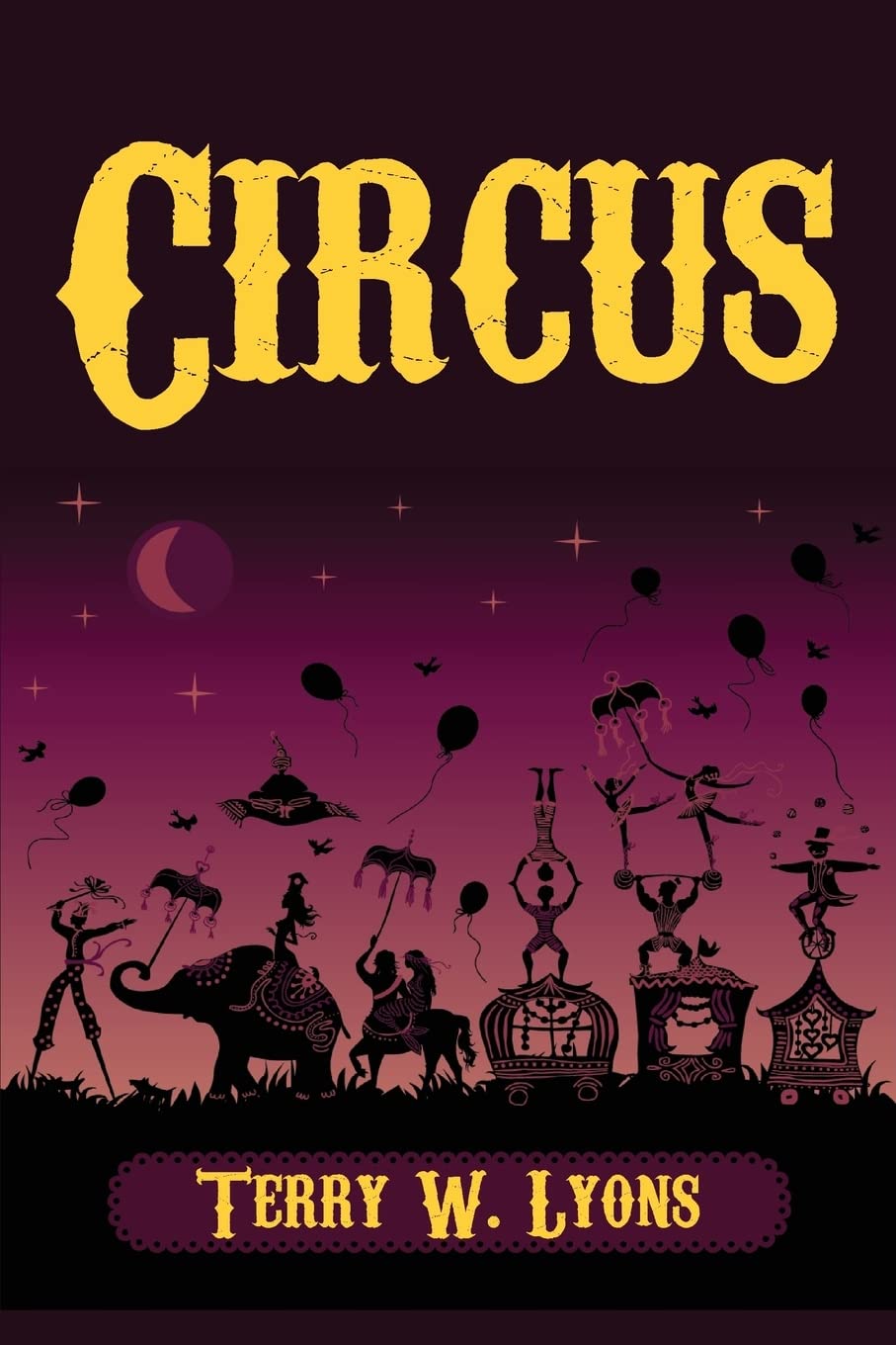 Lyons, Terry W. Circus