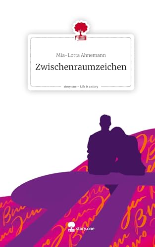 Zwischenraumzeichen. Life is a Story - story.one