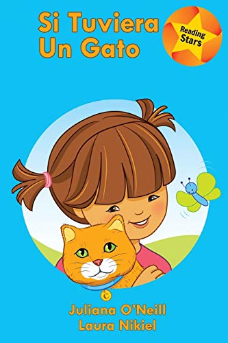 Si tuviera un gato (Xist Kids Spanish Books)