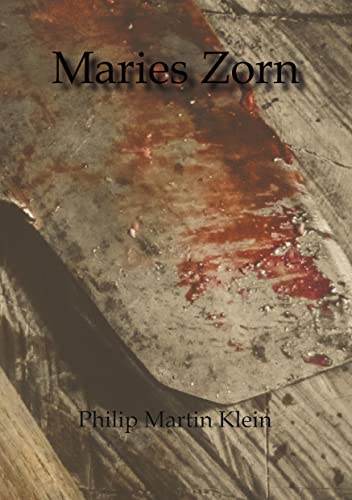 Maries Zorn: DE