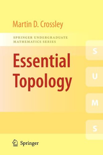 Crossley, Martin D. Essential Topology (Springer Undergraduate Mathematics Series)