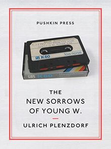 The New Sorrows of Young W. (Pushkin Collection)