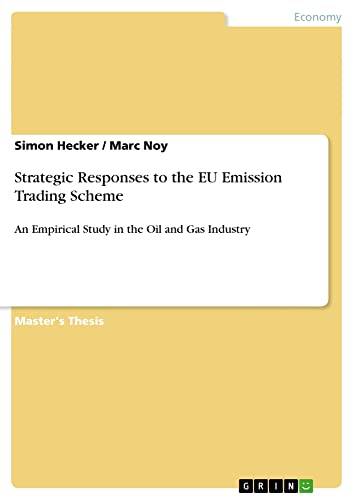 Strategic Responses to the EU Emission Trading Scheme: An Empirical Study in the Oil and Gas Industry