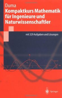 Kompaktkurs Mathematik f??r Ingenieure und Naturwissenschaftler (Springer-Lehrbuch)