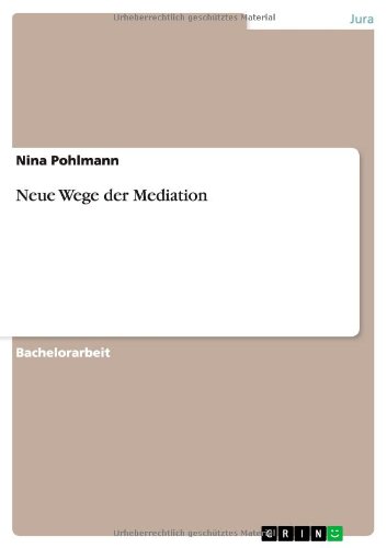 Neue Wege der Mediation