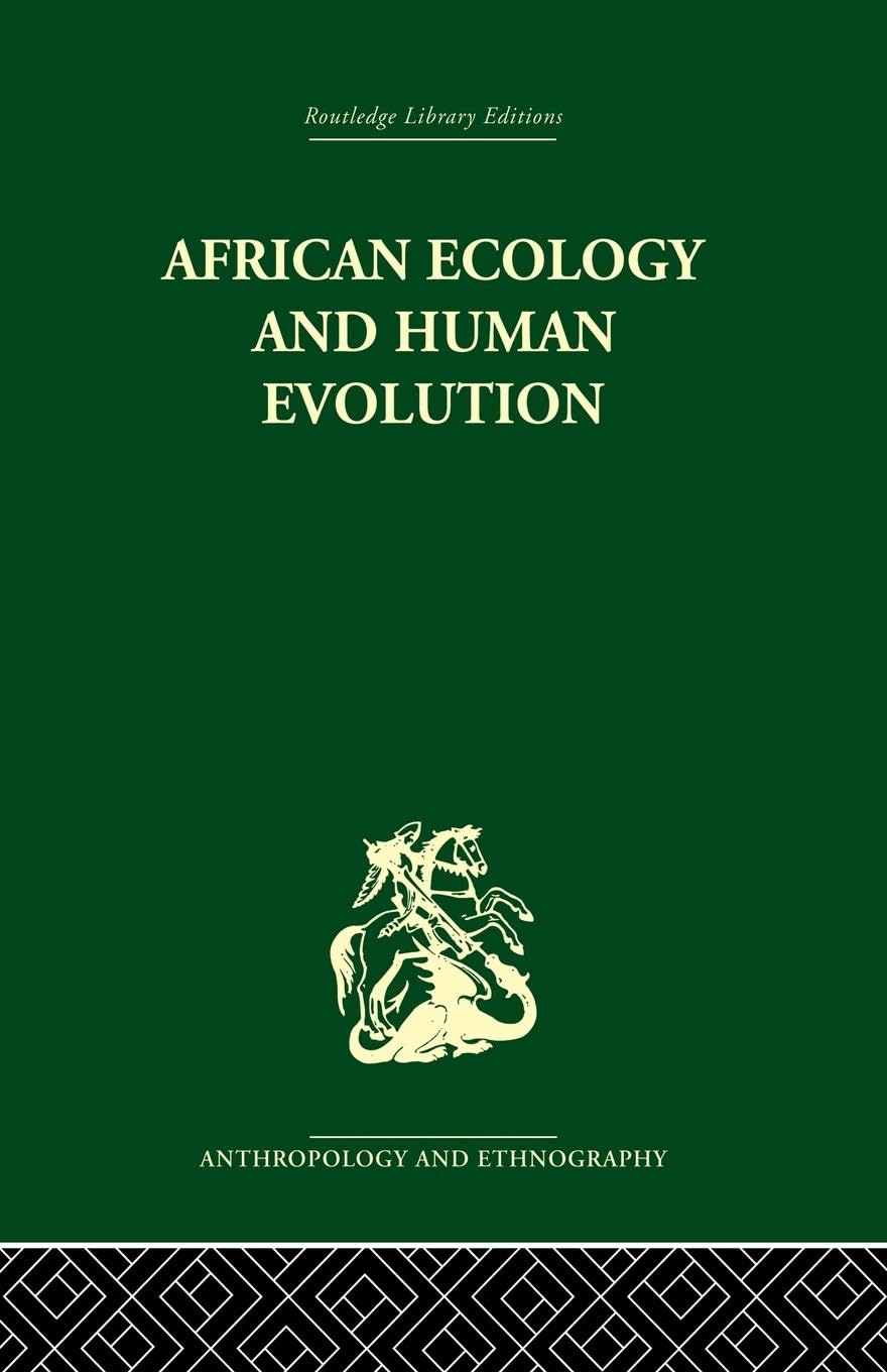 unbekannt African Ecology And Human Evolution